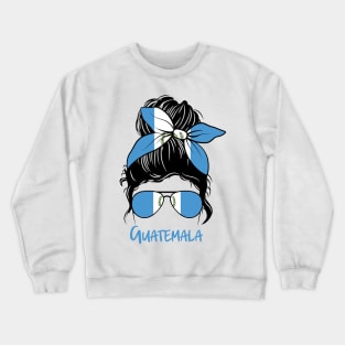 Guatemalan Girl Guatemalteca Guatemalan Girlfriend Guatemala Crewneck Sweatshirt